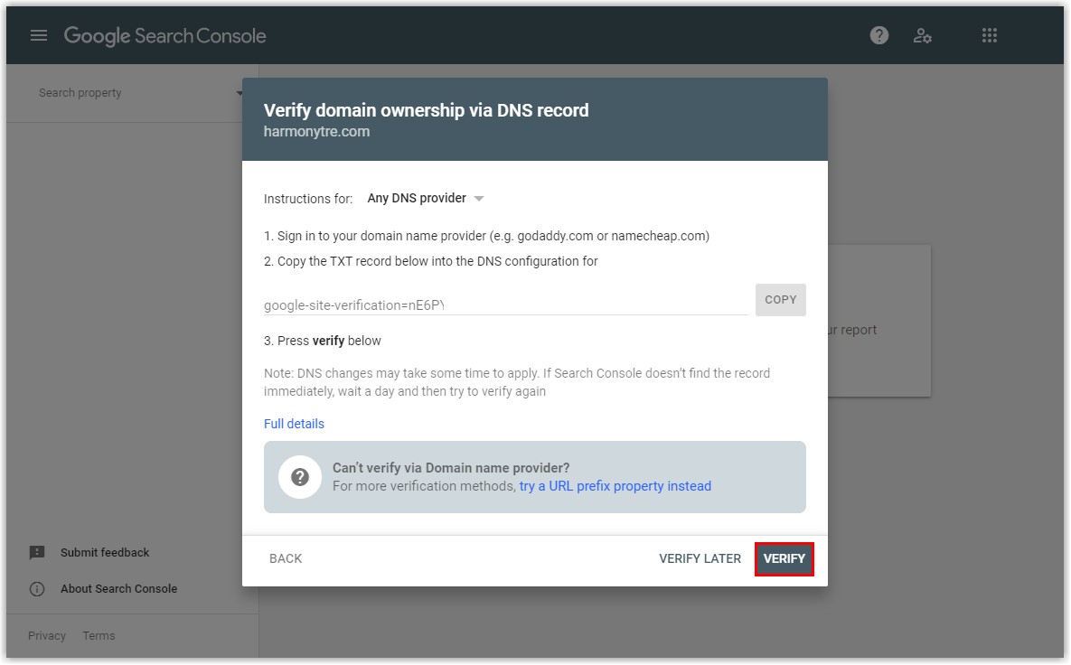 To complete the verification, navigate back to the Google Search Console and click on Verify