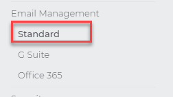 click Standard under Email Management